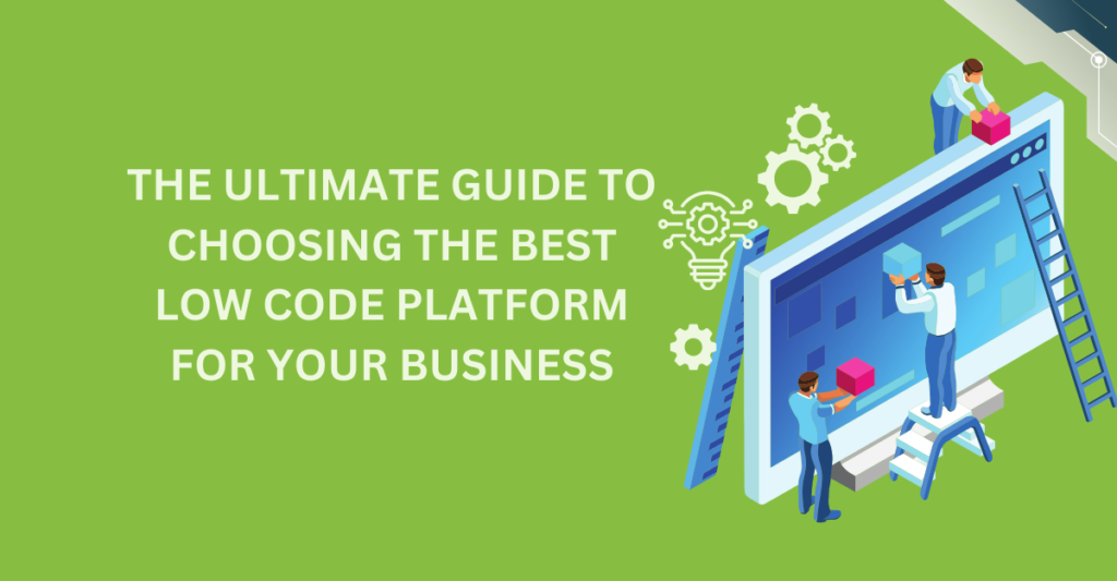 Top 10 Low-Code Tools for Entrepreneurs